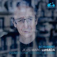 Jean-Marc Luisada - Schubert: Piano Sonatas D. 840 & D. 960