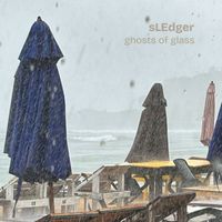 slEdger - Ghosts of Glass (Instrumental)