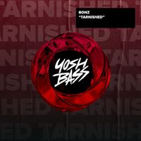 Bonz - Tarnished