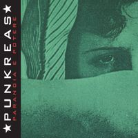Punkreas - Paranoia e Potere (Remastered 2025)