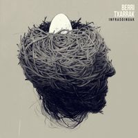 Berri Txarrak - Infrasoinuak
