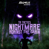 TR Tactics - Nightmare / Against The Grain