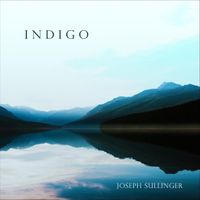 Joseph Sullinger - Indigo