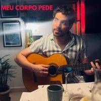 Estevão Félix - Meu Corpo Pede