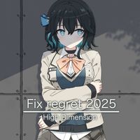 High Dimension - Fix regret 2025