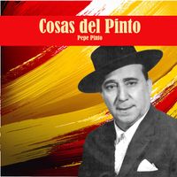 Pepe Pinto - Cosas del Pinto