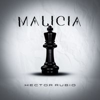 Hector Rubio - Malicia