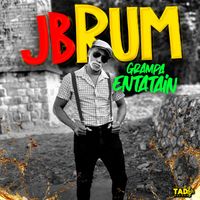 Grampa Entatain - JB Rum