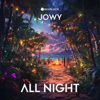 Jowy - All Night