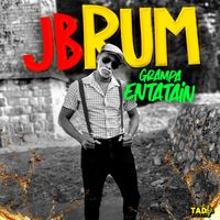 Grampa Entatain - JB Rum