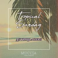 AstroBlazers - Tropical Sunday