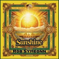Rob Symeonn - Sunshine