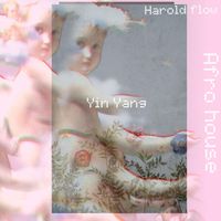Harold Flow - Ying Yang