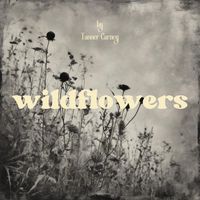 Tanner - Wildflowers