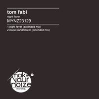 Tom Fabi - Night Fever (Extended Mix)