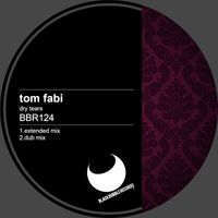 Tom Fabi - Dry Tears