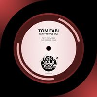 Tom Fabi - Party People Sax