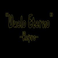 Repro - Duelo Eterno