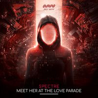Spectre - Meet Her At The Love Parade (Extended Mix)