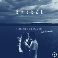 Febration and Copamore featuring Soosmooth - Breeze