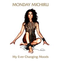 Monday Michiru - My Ever Changing Moods
