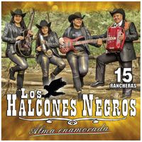 Los Halcones Negros - Alma Enamorada