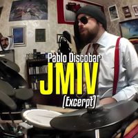 Pablo Discobar - JMIV (Excerpt)