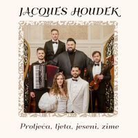 Jacques Houdek - Proljeća, ljeta, jeseni, zime