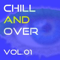 Antonio Benetto - Chill and Over