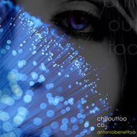 Antonio Benetto - Chillouttoo
