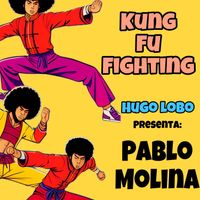 Hugo Lobo - Kung Fu Fighting