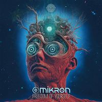 Omikron (GER) - Freedom of Yourself