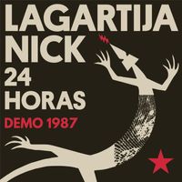 Lagartija Nick - 24 Horas (Demo 1987)