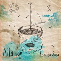 Eduardo Sosa - Allá voy