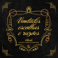 Fitacola - Vontades, Escolhas e Razões (10th Anniversary Edition)