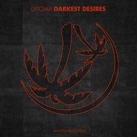 Ditoma - Darkest Desires
