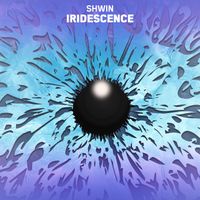 Shwin - Iridescence