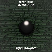 DISCO DIKC - El Matatan