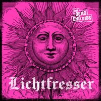 The Dead End Kids - Lichtfresser