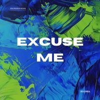 Solunea - Excuse Me