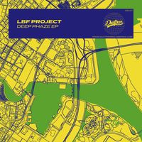 Lbf Project - Deep Phaze EP