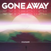 Jonas Baker - Gone Away