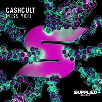 CASHCULT - Miss You