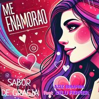 Sabor De Gracia - Me enamorao