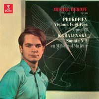 Michel Béroff - Prokofiev: Visions fugitives, Op. 22 - Kabalevsky: Sonate pour piano No. 2, Op. 45