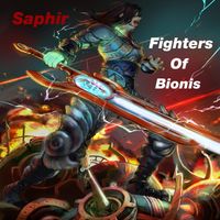 Saphir - Fighters Of Bionis