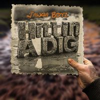 Jawga Boyz - Hittin a Dig