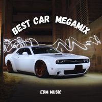 EDM MUSIC - Best Car Megamix