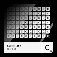 Dave Silcox - Roll Out