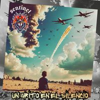 Sentinel - Un Grito en el Silencio